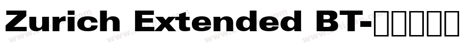 Zurich Extended BT字体转换